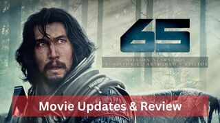 65 - Movie Updates & Review
