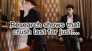 Research Shows That Crush Last For Just.... #facts