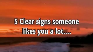 5 Clear Signs Someone Likes You a Lot....