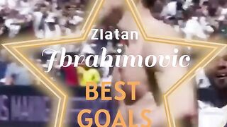 Zlatan Ibrahimovic best goals #1