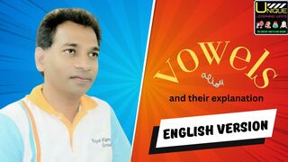 VOWELS AND THEIR EXPLANATION / DEFINITION OF VOWEL SOUNDS / THE ORIGIN OF VOWELS / PHONETICS