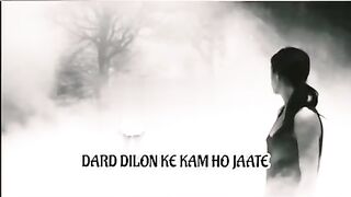 DARD DILON KE KAM HO JAATA MAIN OR TUM AGAR HUM HO JAATA