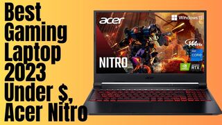 Best Gaming Laptop 2023 Under $, Acer Nitro | realtecshop