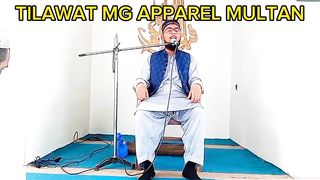 Tilawat Mg apparel Multan hafiz nadeem