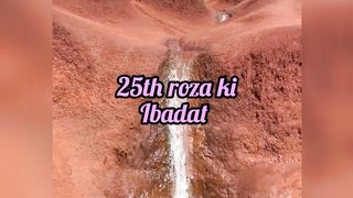 25th roza ki ibadat