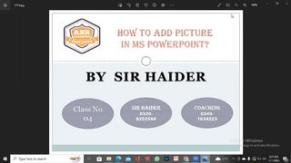 How To Add Picture In MS PowerPoint ? Class No 4 By Sir Haider
