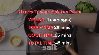 Hearty Tuscan Chicken Pasta Recipe: Creamy & Delicious Italian Dinner Idea||Tuscan Chicken Pasta