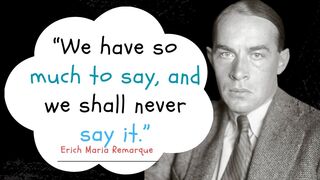 The Best Quotes of Erich Maria Remarque: A Tribute to the Author of All Quiet on the Western Front