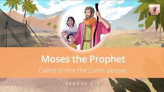 Moses the Prophet Old Testament Bible Stories for Kids