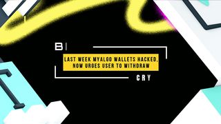 Last Week MyAlgo wallets hacked, Now Urges User To Withdraw