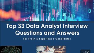 Data Analyst Interview | Top 33 Q&A | for fresh & experience candidates