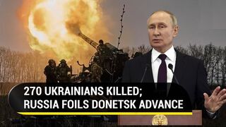 Putin's men wipe out 95 artillery units, foil big Ukrainian advance in Donetsk