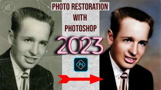 Photo Restoration with Photoshop 2023