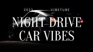 Night Drive vibe car music mix 2023 #music #remix