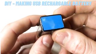 DIY - Making USB Rechargeable Battery