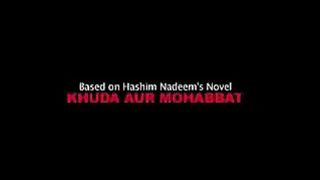 Khuda_Aur_Muhabbat_Title_song_