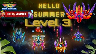 Galaxy Attack Alien Shooter {Hello Summer} Level 3 By Celarosh Gaming