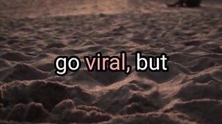 Get Your Video to Go Viral! Quick Tips on How to Make it Happen instantly!