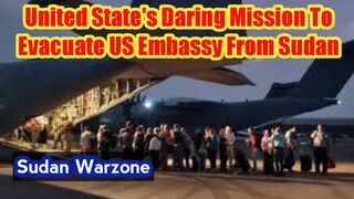Daring mission by US to evacuate embassy in Sudan
