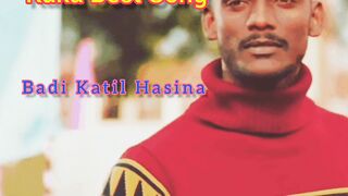 Badi Katil Hasina! Kaka Best Song