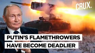 Putin’s Forces Get Deadlier TOS 1A Flamethrowers Amid Setbacks In War