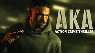 Aka(2023) Action|Crime|Thriller|Hollywood fullmovie