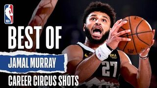 Best of Jamal Murray's Acrobatic circus shots!!!