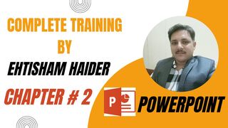 MS PowerPoint Urdu Tutorial for Beginners - Everyone Should learn this to creat PPT: CHAPTER # 2
