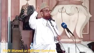 Mufti Muneeb ur Rahman Beautiful speach