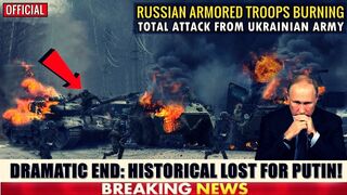 Putin's total desperate Dozens of Russian Armored Vehicles Eliminated
