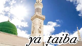 ya taiba / arabic naat /amir686