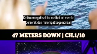 MOVIE : 47 DOWN METERS Sub Indo