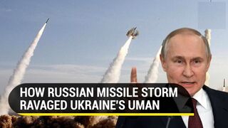 Russian missiles roar in Ukraine's Uman as Kyiv scrambles to launch counteroffensive