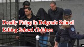 Deadly shooting in Belgrade school