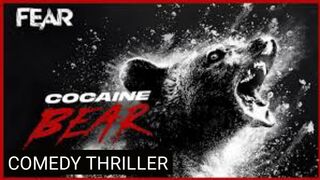 COCAINE BEAR (2023)COMEDY|THRILLER|FULLMOVIE