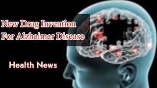 New drug invention for Alzheimer patients