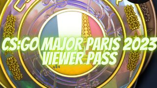 CS:GO Major Paris 2023 Viewer Pass Ceen Chokxx