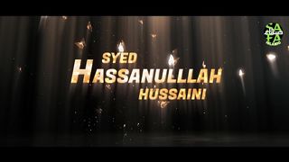 Syed Hassan Ullah Hussani | Main Banda e Aasi Hoon | MrMarkhor01