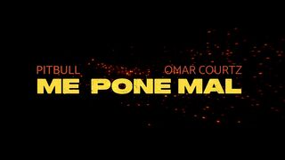 Pitbull Omar Courtz Me Pone Mal Official Video