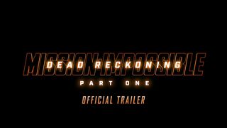 Mission: Impossible - Dead Reckoning Part One||Tom Cruise Movie Trailer 2023