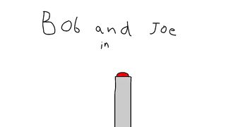 The Bob and Joe show Ep3 The button