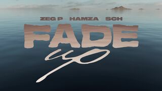 ZEG P Ft. Hamza & SCH - Fade Up (Official Visualizer)
