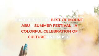 Experience the Best of Mount Abu's Summer Festival | A Colorful Celebration of Culture and Music