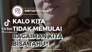 Kalo kita tidak mulai bagaimana kita bisa tau!!