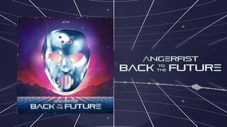 Angerfist - Back To The Future