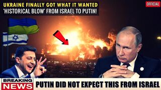 Unexpected blow from Israel to Putin