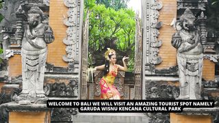 GARUDA WISNU KENCANA CULTURAL PARK - BALI