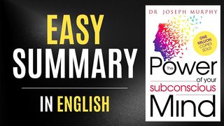 The Power Of Your Subconscious Mind I Easy Summary In English