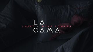 La Cama - Lunay X Myke Towers.