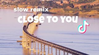 dj barat slow remix// close to you